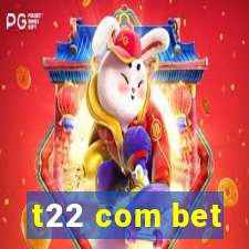 t22 com bet